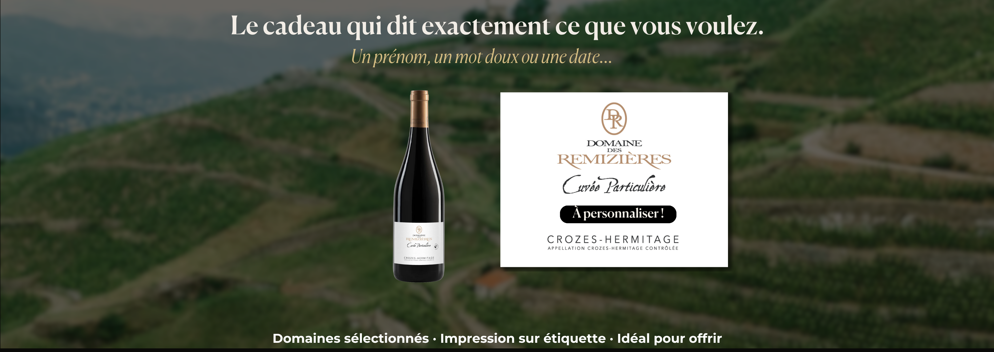 Crozes-Hermitage 2023 - à personnaliser !