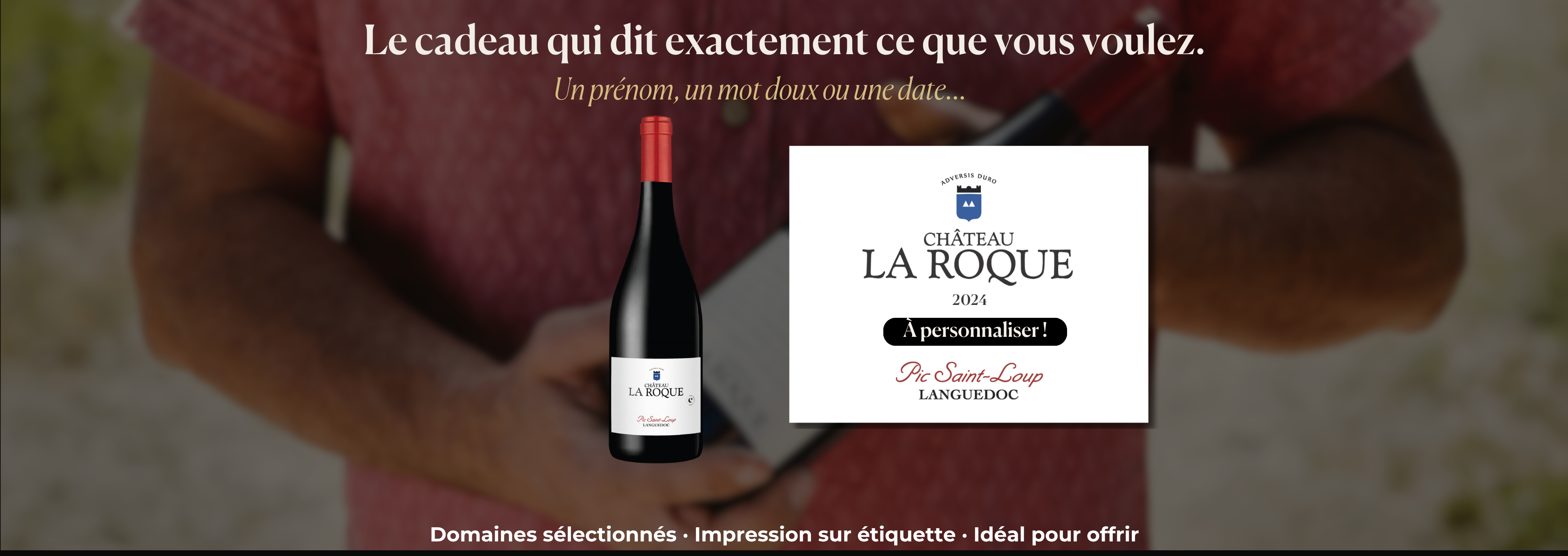 Pic Saint-Loup 2024 - à personnaliser !